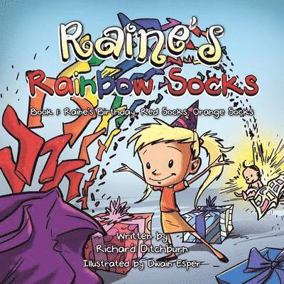 Richard Ditchburn - Raine's Rainbow Socks, Häftad