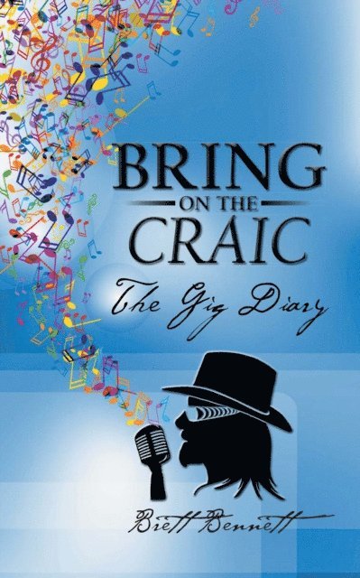 Brett Bennett - Bring on the Craic, E-bok