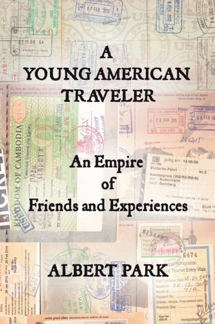 Albert Park - Young American Traveler, E-bok