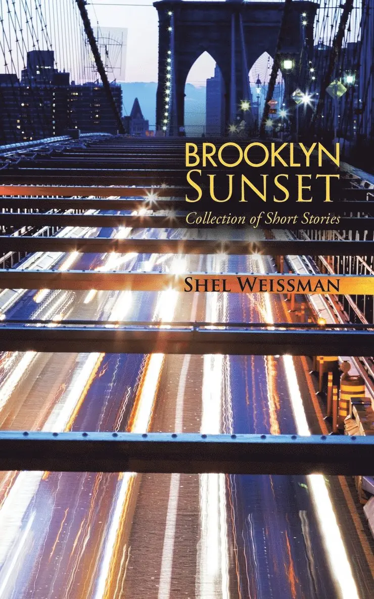 Shel Weissman - Brooklyn Sunset, Häftad. Tillgänglighet: Lägg i varukorg