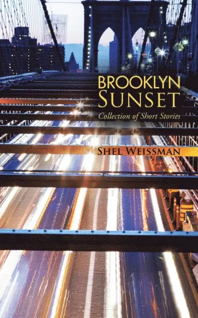 Shel Weissman - Brooklyn Sunset, E-bok. Tillgänglighet: Lägg i varukorg