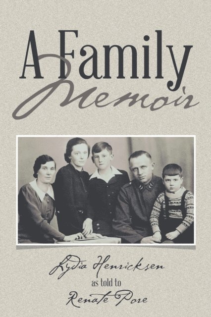 Renate Pore - Family Memoir, E-bok