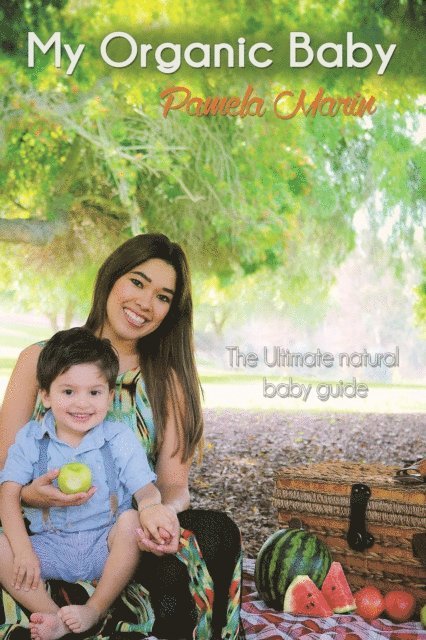 Pamela Marin - My Organic Baby, E-bok. Tillgänglighet: Lägg i varukorg