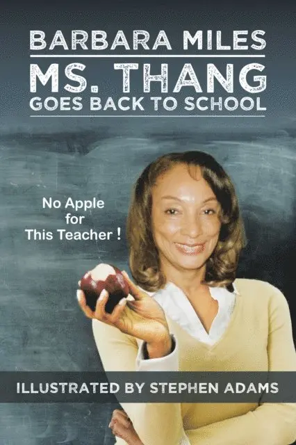 Barbara Miles - Ms. Thang Goes Back to School, E-bok. Tillgänglighet: Lägg i varukorg