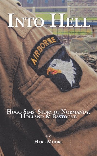 Herb Moore - Into Hell, E-bok. Tillgänglighet: Lägg i varukorg
