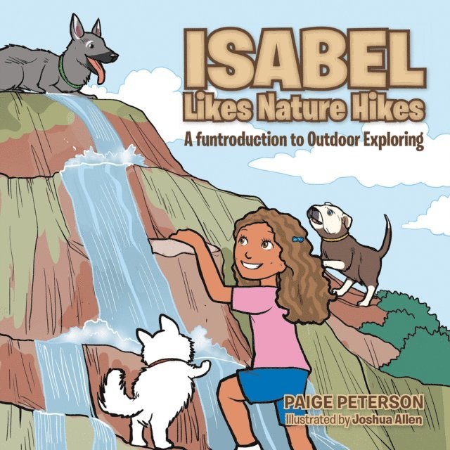 Paige Peterson - Isabel Likes Nature Hikes, E-bok