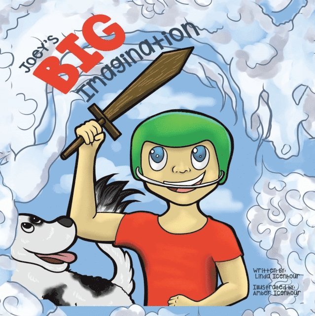 Linda Icenhour - Joey's Big Imagination, E-bok