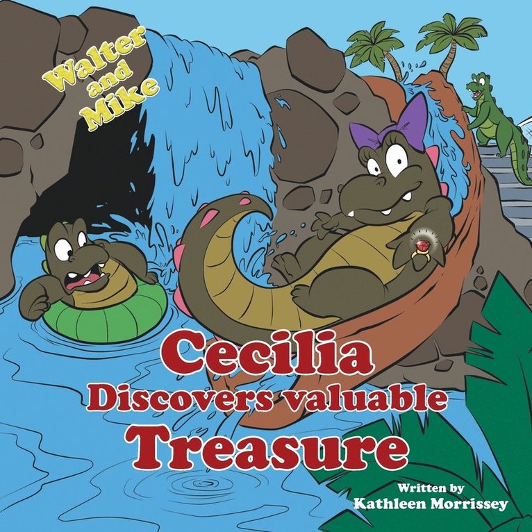 Kathleen Morrissey - Walter & Mike Cecilia Discovers valuable Treasure, Häftad