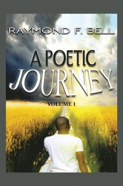 Raymond Bell - Poetic  Journey, E-bok