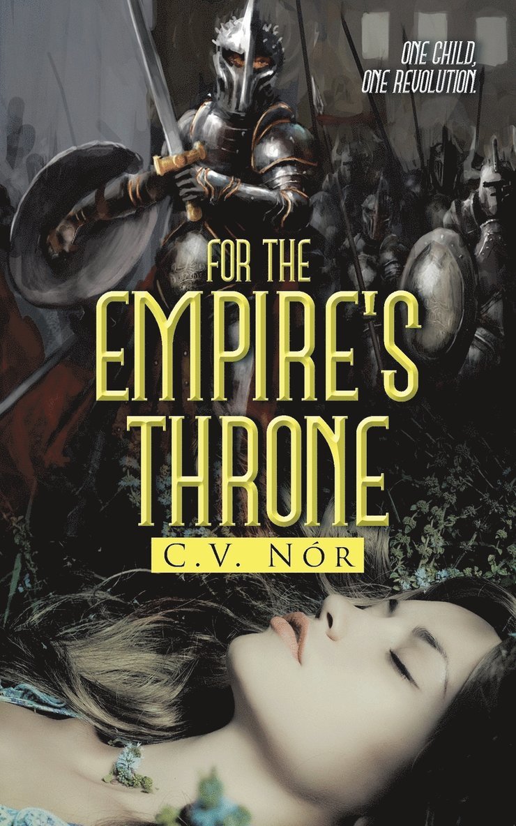 C V Nór - For the Empire's Throne, Häftad. Tillgänglighet: Lägg i varukorg