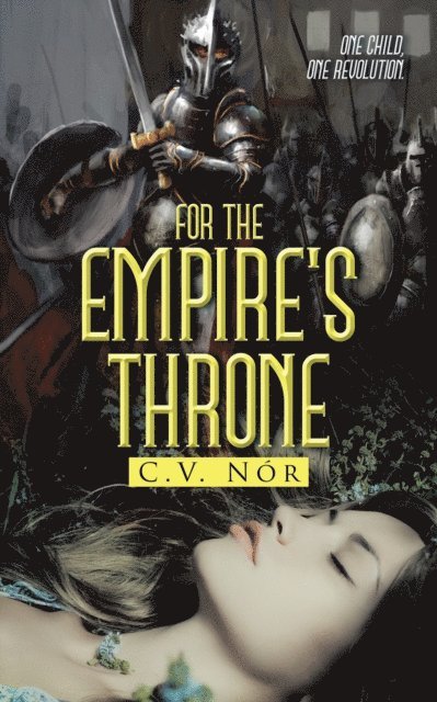C. V. Nor - For the Empire's Throne, E-bok. Tillgänglighet: Lägg i varukorg