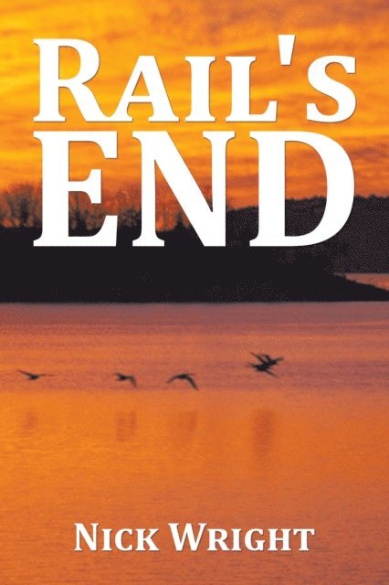 Nick Wright - Rail's End, E-bok. Tillgänglighet: Lägg i varukorg