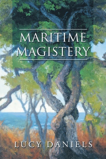Lucy Daniels - Maritime Magistery, E-bok