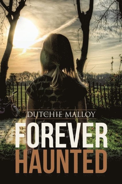 Forever Haunted
