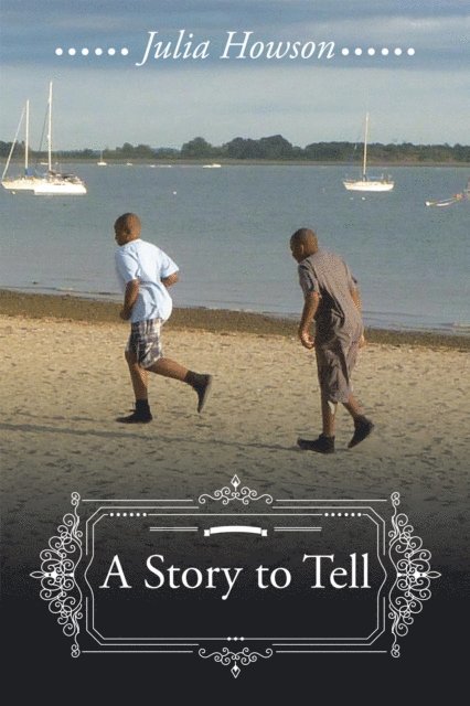 Julia Howson - Story to Tell, E-bok