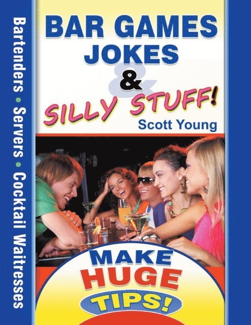 Scott Young - Bar Games Jokes & Silly Stuff, E-bok