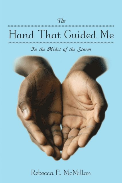 Rebecca E. McMillan - Hand That Guided Me, E-bok