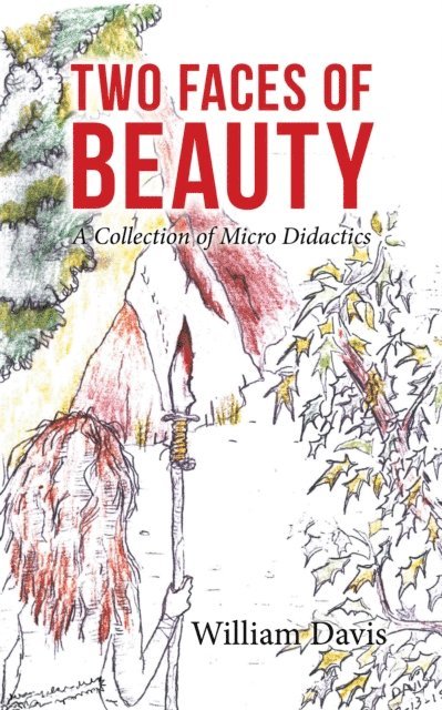 William Davis - Two Faces of Beauty, E-bok