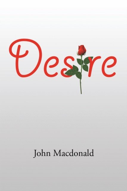 John Macdonald - Desire, E-bok