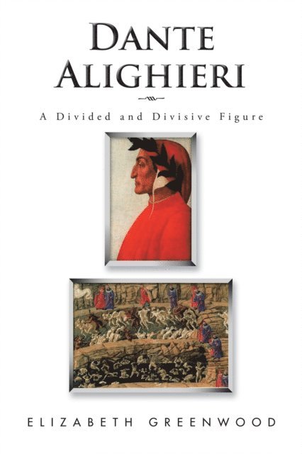 Elizabeth Greenwood - Dante Alighieri, E-bok