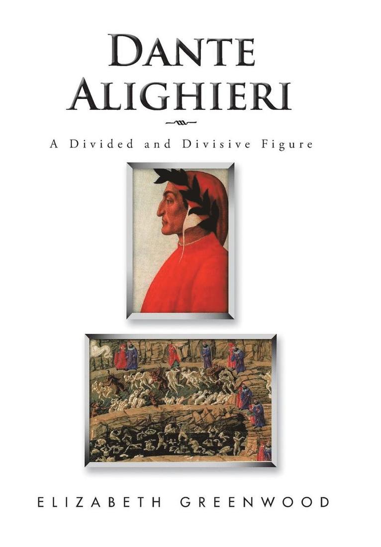 Elizabeth Greenwood - Dante Alighieri, Inbunden