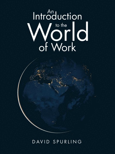 David Spurling - Introduction to the World of Work, E-bok