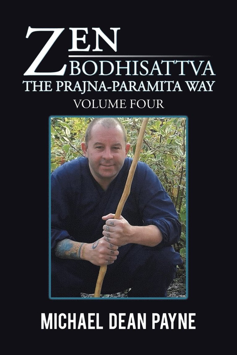 Michael Dean Payne - Zen Bodhisattva, Häftad