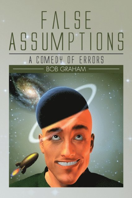 Bob Graham - False Assumptions, E-bok