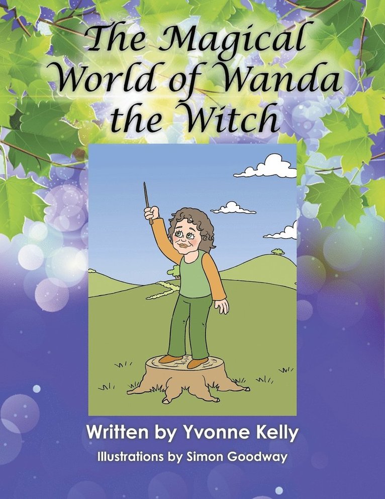 Yvonne Kelly - Magical World of Wanda the Witch, Häftad