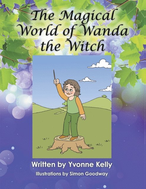 Yvonne Kelly - Magical World of Wanda the Witch, E-bok. Tillgänglighet: Lägg i varukorg