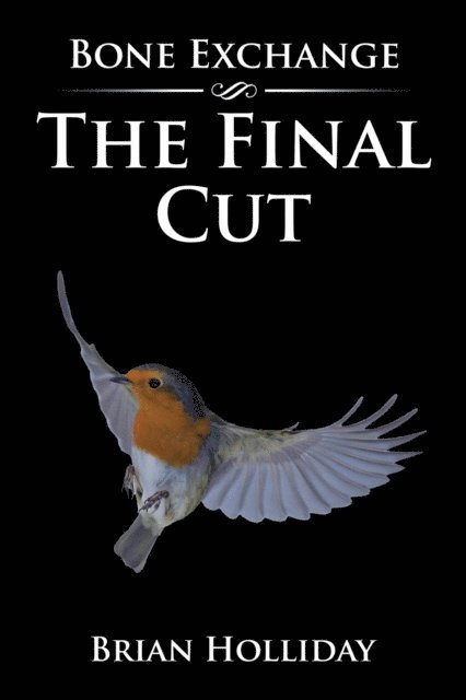 Brian Holliday - Final Cut, E-bok