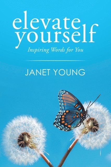 Janet Young - Elevate Yourself, E-bok. Tillgänglighet: Lägg i varukorg