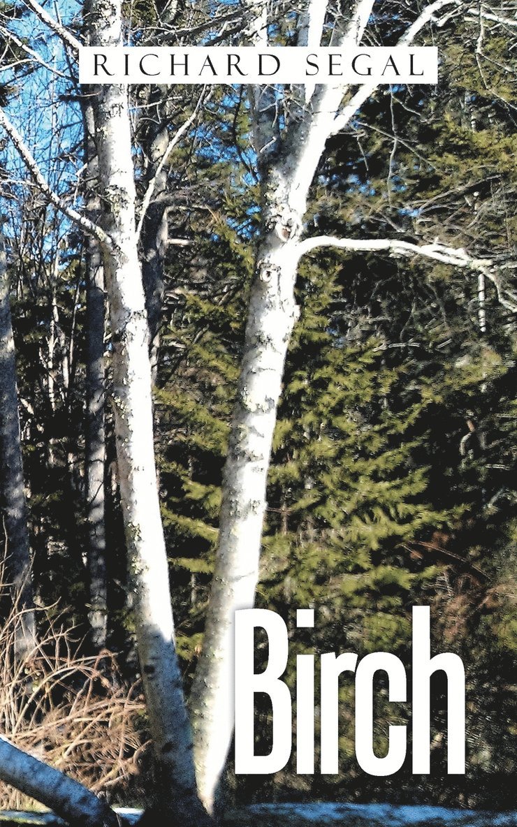 Richard Segal - Birch, Häftad