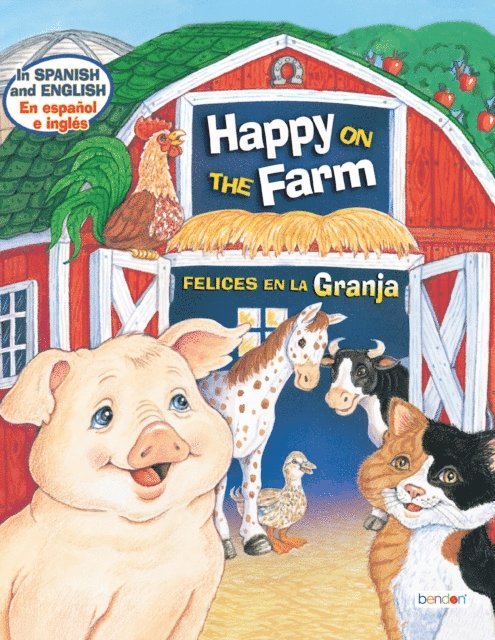 Amy Houts - Happy on the Farm/Felices en la granja, E-bok