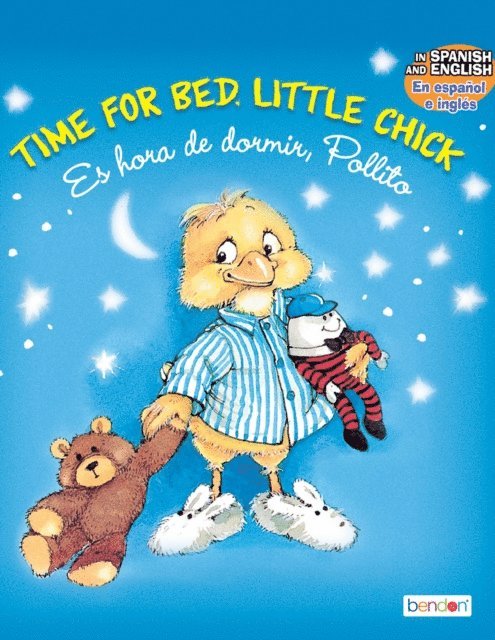Mary Packard - Time for Bed/Es hora de dormir, Pollito, E-bok