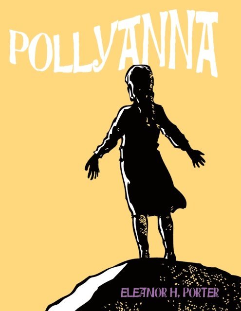 Laura Hill, Eleanor M. Porter - Pollyanna, E-bok