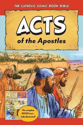 Tan Books - The Catholic Comic Book Bible: Acts of the Apostles, Häftad