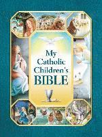 Holy Evangelists - My Catholic Children's Bible, Inbunden