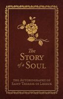 Thérèse Of Lisieux - The Story of a Soul: The Autobiography of Saint Therese of Lisieux (Deluxe Edition), Inbunden. Tillgänglighet: Tillfälligt slut