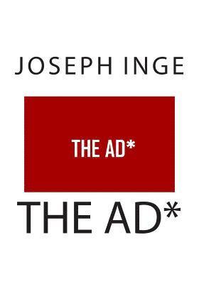 Joseph Inge - The AD*, Häftad. Tillgänglighet: Lägg i varukorg