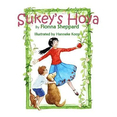 Fionna Sheppard - Sukey's Hoya, Häftad. Tillgänglighet: Lägg i varukorg