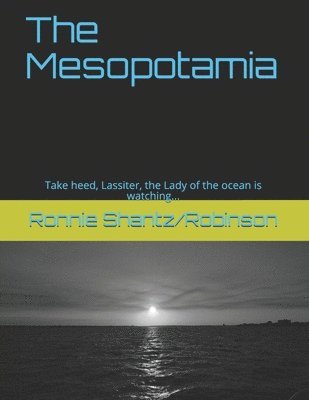 Ronnie Robinson - The Mesopotamia, Häftad. Tillgänglighet: Lägg i varukorg