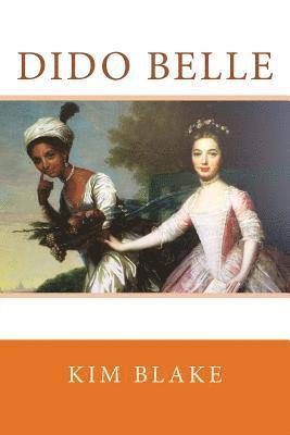 Kim Blake - Dido Belle, Häftad. Tillgänglighet: Lägg i varukorg