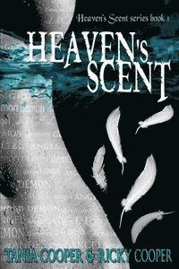 Tania Cooper, Ricky Cooper - Heaven's Scent: Book 1, Häftad. Tillgänglighet: Lägg i varukorg