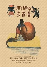 Helen Bannerman - Little Mingo (Simplified Chinese): 05 Hanyu Pinyin Paperback Color, Häftad. Tillgänglighet: Lägg i varukorg