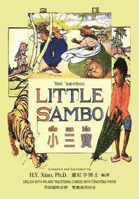 Helen Bannerman - Little Sambo (Traditional Chinese): 08 Tongyong Pinyin with IPA Paperback Color, Häftad. Tillgänglighet: Lägg i varukorg
