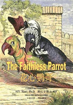Charles H. Bennett - The Faithless Parrot (Simplified Chinese): 06 Paperback Color, Häftad. Tillgänglighet: Lägg i varukorg