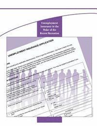 Congressional Budget Office - Unemployment Insurance in the Wake of the Recent Recession, Häftad. Tillgänglighet: Lägg i varukorg