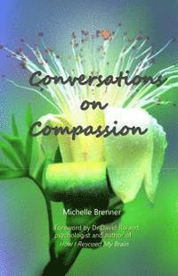 Michelle Brenner - Conversations On Compassion, Häftad. Tillgänglighet: Lägg i varukorg