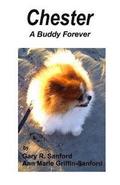 Chester: A Buddy Forever